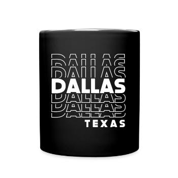 Dallas Texas Design for proud Dallasites - Full Colour Mug - black - Front