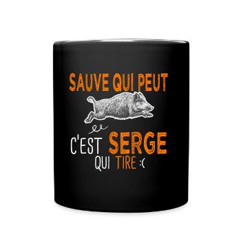 Serge c est serge n qui tire Humour Chasseur - Mug uni - noir - Devant