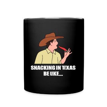 Snacks in Texas Design für stolze Texaner - Tasse einfarbig - Schwarz - Vorne