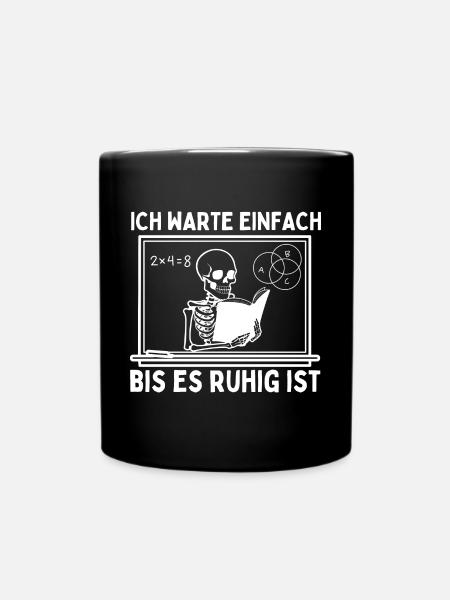 Lehrer Grundschullehrer Spruch Lehrerin - Tasse einfarbig - Schwarz