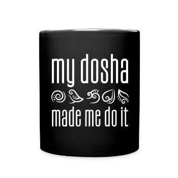 Ayurveda Gift My dosha made me do it - Full Colour Mug - black - Front