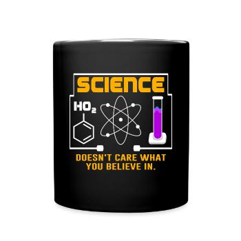 Science - It doesn't matter what you believe in - Full Colour Mug - black - Front