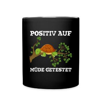 Testé positif pour chemise de nuit tortue fatiguée - Mug uni - noir - Devant
