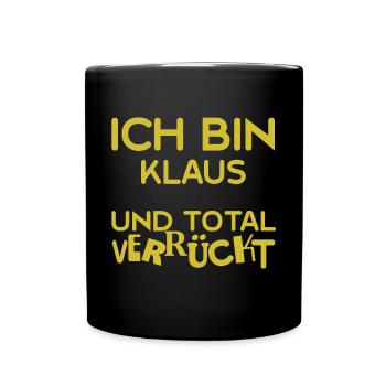 Klaus Klaus - Tasse einfarbig - Schwarz - Vorne
