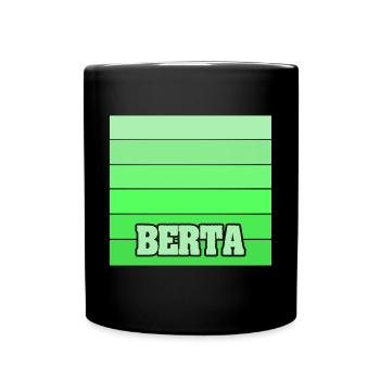 Cadeau pour Berta - Mug uni - noir - Devant