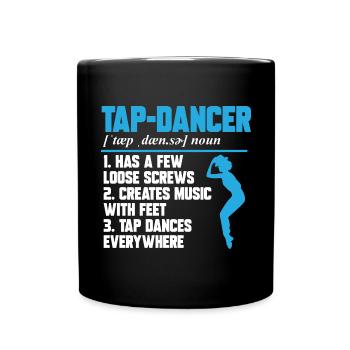 Professeur de claquettes Danseuse de claquettes Claquettes - Mug uni - noir - Devant