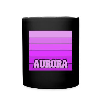 Mädchenname Aurora - Tasse einfarbig - Schwarz - Vorne