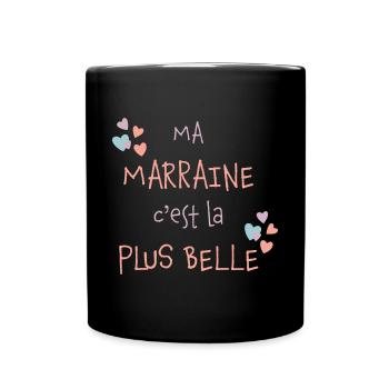 Ma marraine c'est la plus belle - Mug uni - noir - Devant