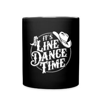Line Dance Time Line Dancing Dancing - Full Colour Mug - black - Front