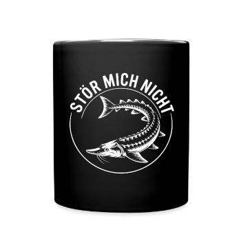 Stör mich nicht lustiger Stör Angler Spruch - Tasse einfarbig - Schwarz - Vorne