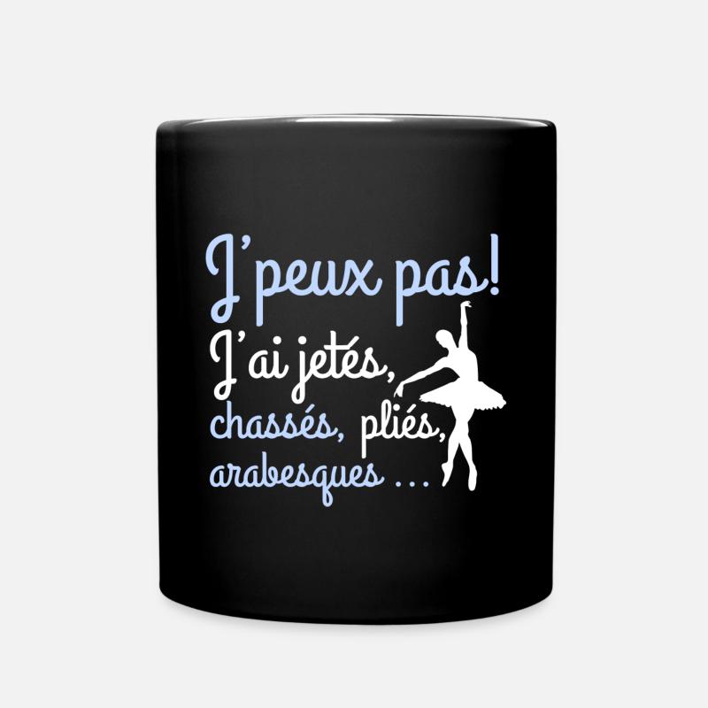 Ballet Danse classique Je peux pas - Mug uni - noir