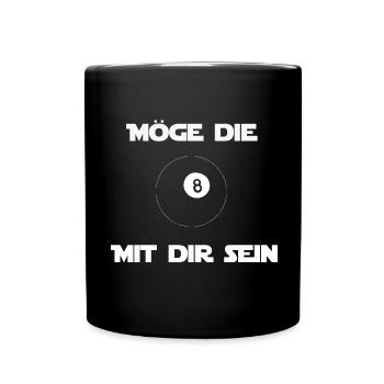 Möge die acht mit dir sein Billard Spruch - Tasse einfarbig - Schwarz - Vorne