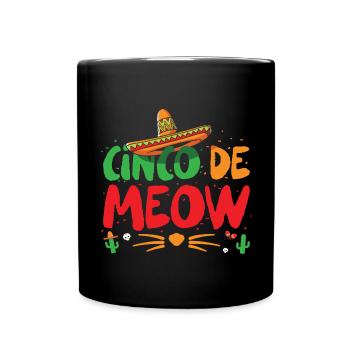 Funny Cinco De Mayo Costume Cinco De Meow - Full Colour Mug - black - Front