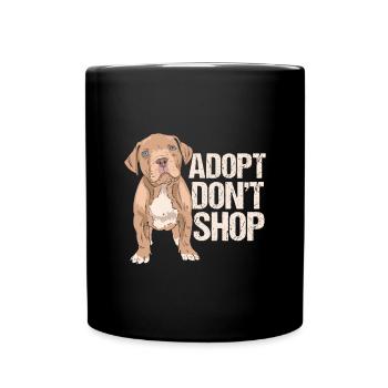 Adopting dogs instead of buying - animal rights activists - Full Colour Mug - black - Front