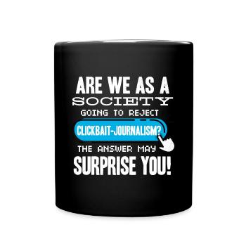 Journalism Journalist Funny - Full Colour Mug - black - Front