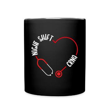 Night Shift CRNA Nurse Stethoscope Nursing - Tasse einfarbig - Schwarz - Vorne