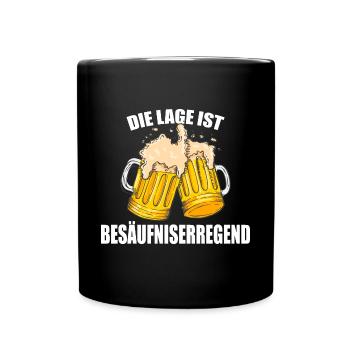 Die Lage ist Besäufniserregend Sauf tshirt Bier - Tasse einfarbig - Schwarz - Vorne