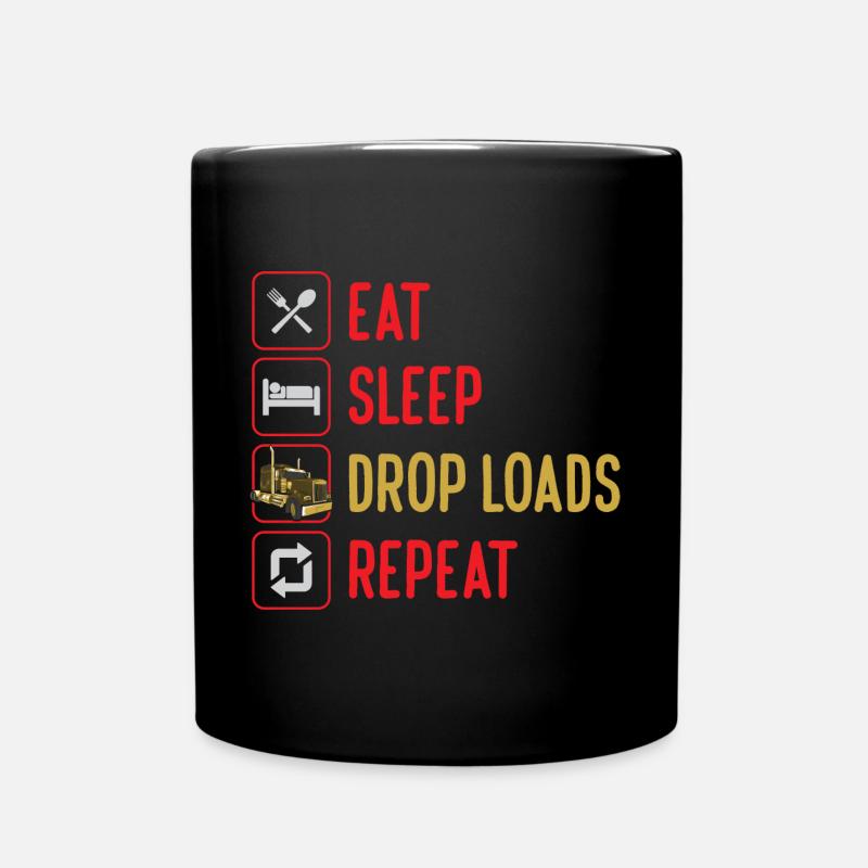 Eat Sleep Drop Loads Répéter Drôle Camion Camion - Mug uni - noir