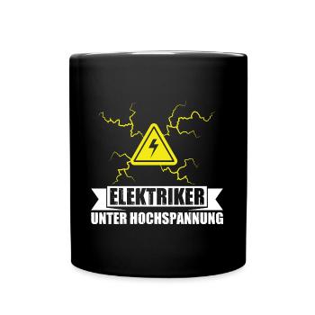 Elektriker unter Hochspannung - lustiges Wortspiel - Tasse einfarbig - Schwarz - Vorne