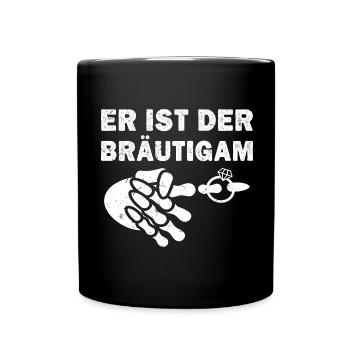 Hochzeit Bräutigam Braut Team Partner Spruch - Tasse einfarbig - Schwarz - Vorne