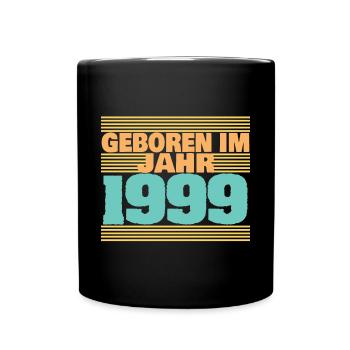 Geboren im Jahre 1999 - Tasse einfarbig - Schwarz - Vorne