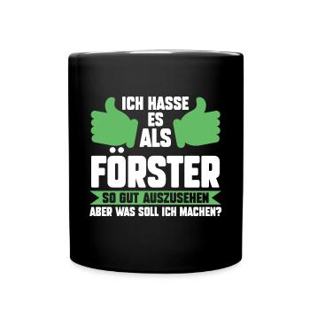 Waldarbeiter Holzfäller Waldarbeit Förster - Tasse einfarbig - Schwarz - Vorne