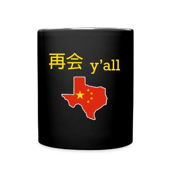 Chinesisch-texanisches Design für Einwanderer - Tasse einfarbig - Schwarz - Vorne