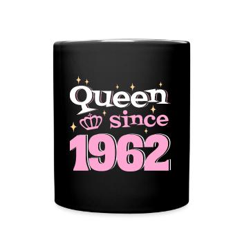 Queen since 1962 Woman 60 years anniversary - Full Colour Mug - black - Front