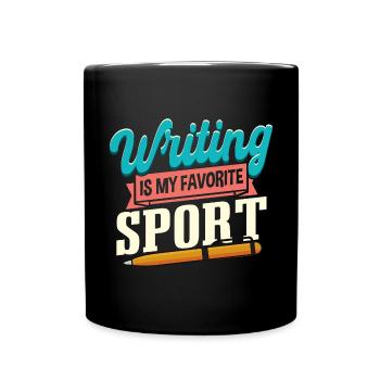 Schreiben ist mein Lieblingssport - Tasse einfarbig - Schwarz - Vorne