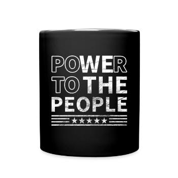 Power To The People - Full Colour Mug - black - Front
