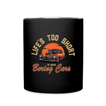 Tuning Spruch für Motorsport / Auto Fans - Tasse einfarbig - Schwarz - Vorne