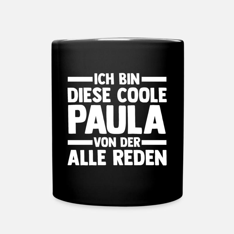 Name Paula - Tasse einfarbig - Schwarz