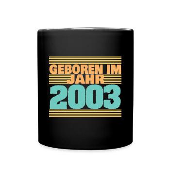 im 2003 - Tasse einfarbig - Schwarz - Vorne