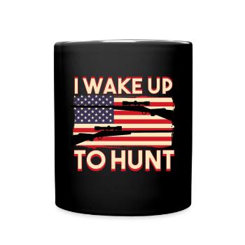 I Wake Up To Hunt - Full Colour Mug - black - Front