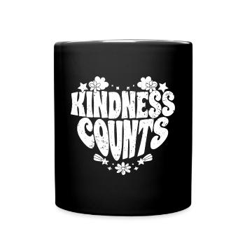 Kindness Counts Inspirational Spreading Kindness - Tasse einfarbig - Schwarz - Vorne