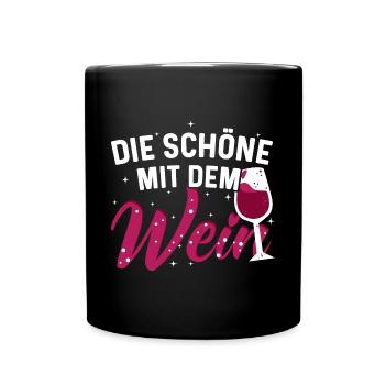 Wein Weintrinkerin Frau Die Schöne mit dem Wein - Tasse einfarbig - Schwarz - Vorne
