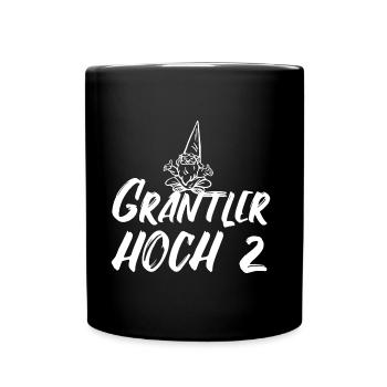 Grantler hoch zwei. Grantln grantig Lausbua Bayern - Tasse einfarbig - Schwarz - Vorne