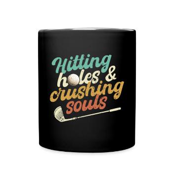 Hitting Holes & Crushing Souls Golf - Full Colour Mug - black - Front