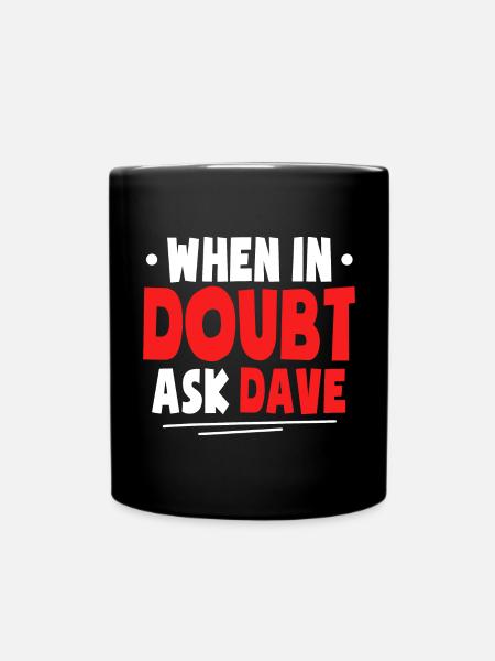 Funny Dave Shirt - Full Colour Mug - black