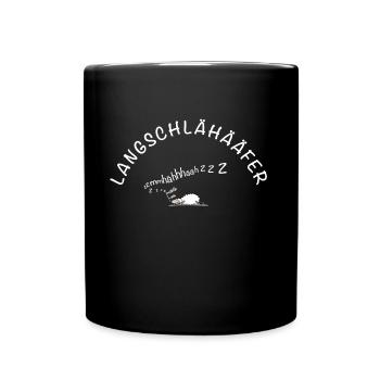 Langschläfer Schlafmütze - Tasse einfarbig - Schwarz - Vorne
