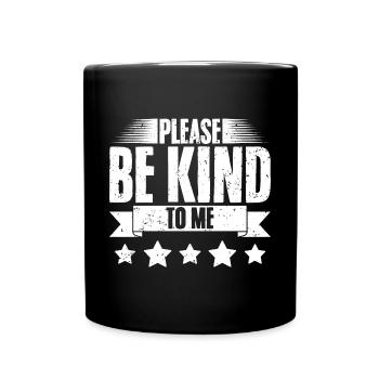 Humble Repairman Please Be Kind To Me A - Full Colour Mug - black - Front