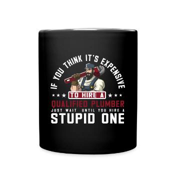 Handwerker Installateur Spruch Klempner - Tasse einfarbig - Schwarz - Vorne
