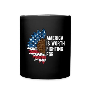 America is Worth Fighting for Patriotic Proud - Full Colour Mug - black - Front