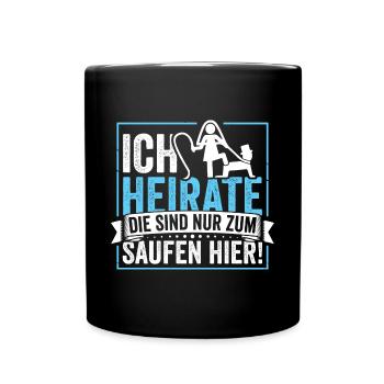 Ich Heirate Jga Junggesellenabschied - Tasse einfarbig - Schwarz - Vorne