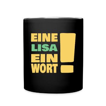 Spruch für Lisa Lisa Sprüche - Tasse einfarbig - Schwarz - Vorne