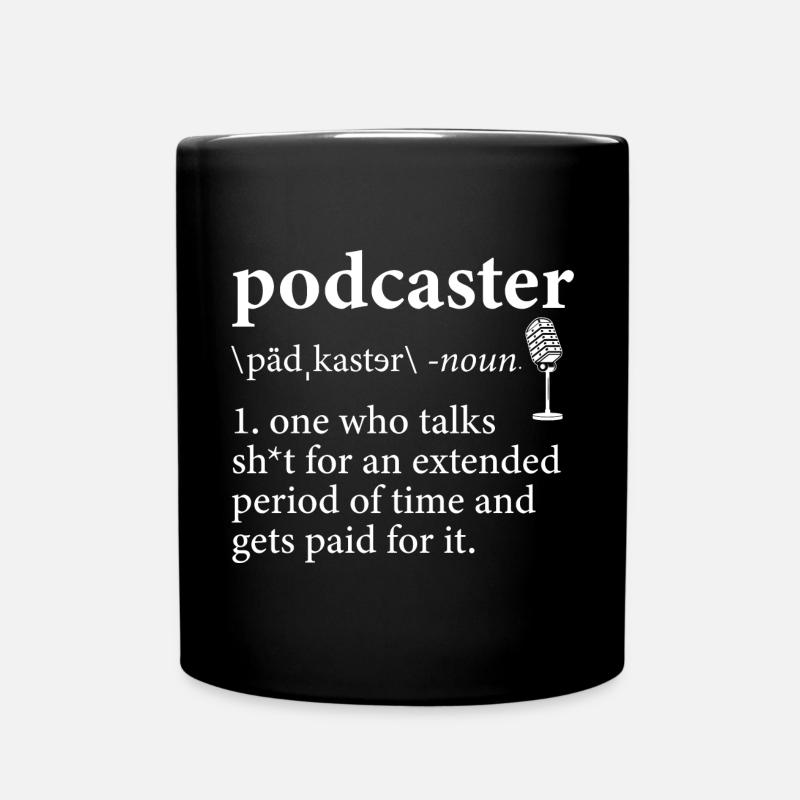 Podcaster Podcast - Tasse einfarbig - Schwarz