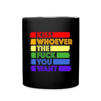 Kiss whoever the hell you want | gay, gay - Full Colour Mug - black - Front