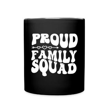 La fière escouade familiale - Mug uni - noir - Devant