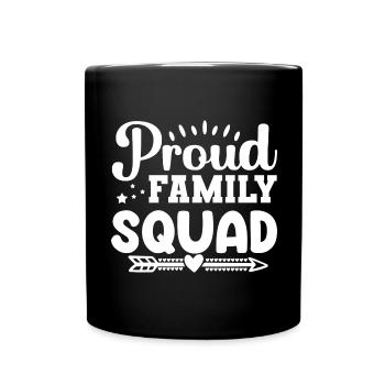 La fière escouade familiale - Mug uni - noir - Devant