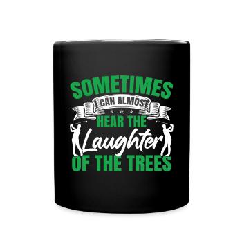 Sometimes I Can Almost Hear The Laughter Golf - Full Colour Mug - black - Front